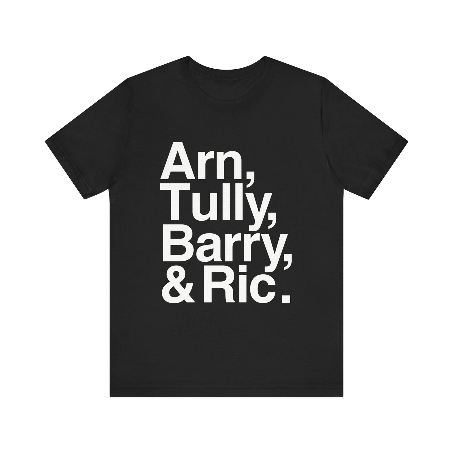 Arn Tully Barry & Ric