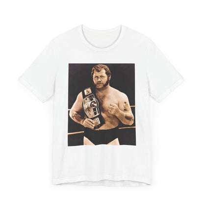 The toughest wrestler walking God's Green Earth!