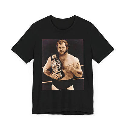The toughest wrestler walking God's Green Earth!