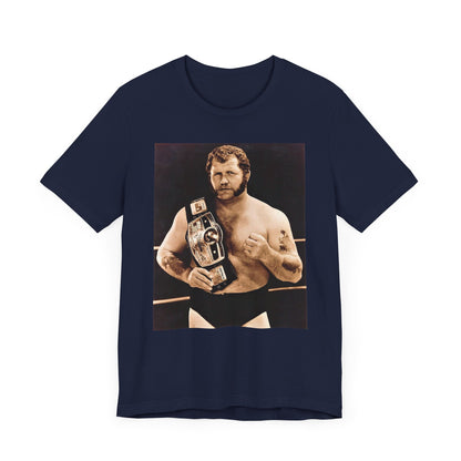 The toughest wrestler walking God's Green Earth!