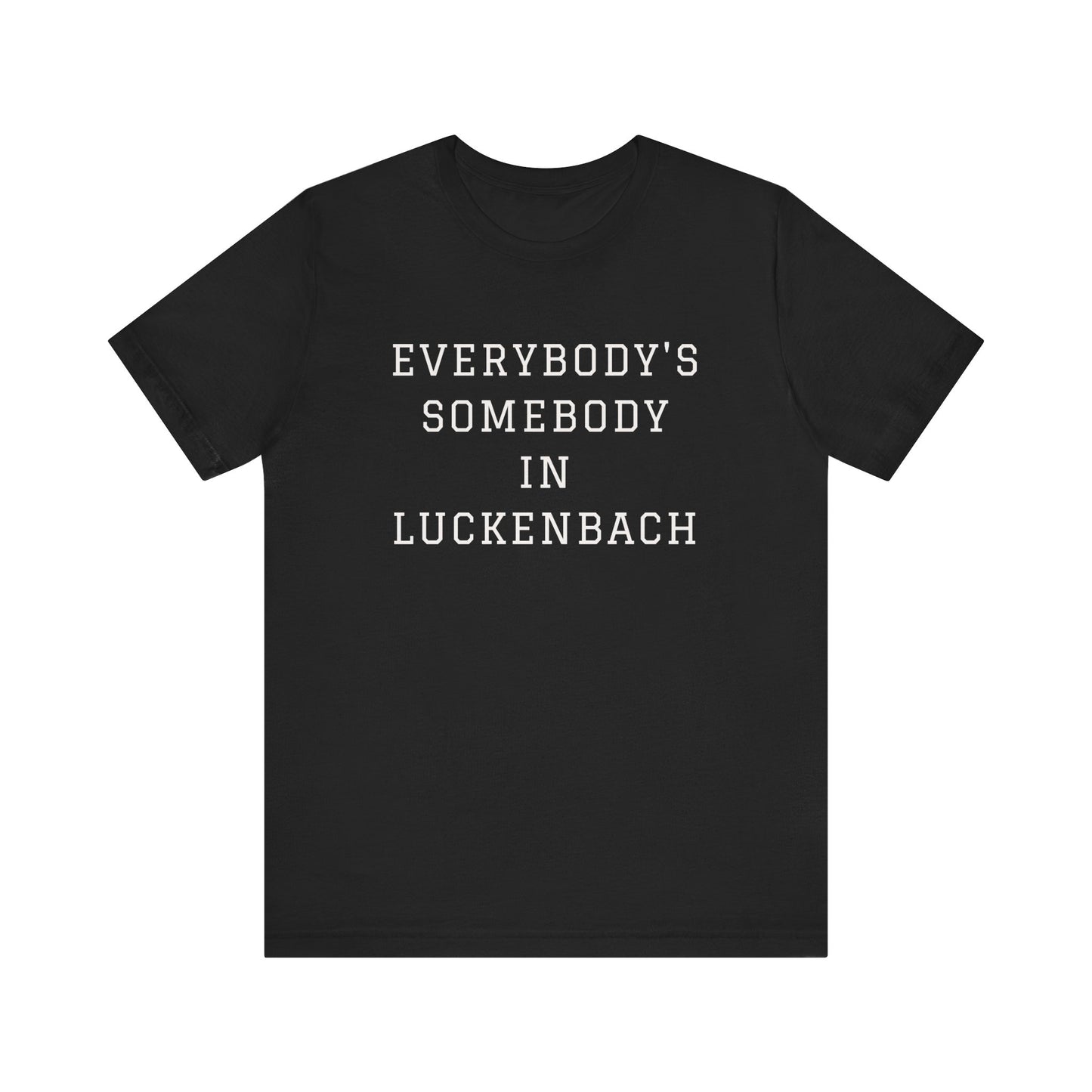 Everybody's somebody in Luckenbach!